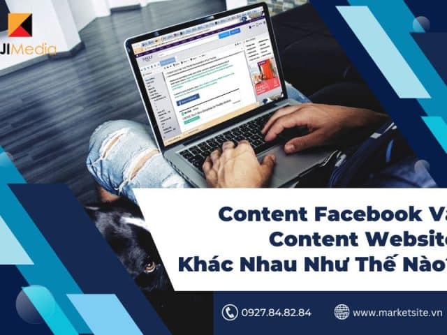 https://marketsite.vn/wp-content/uploads/2023/10/content-facebook-va-content-website-khac-nhau-nhu-the-nao-1-640x480.jpg