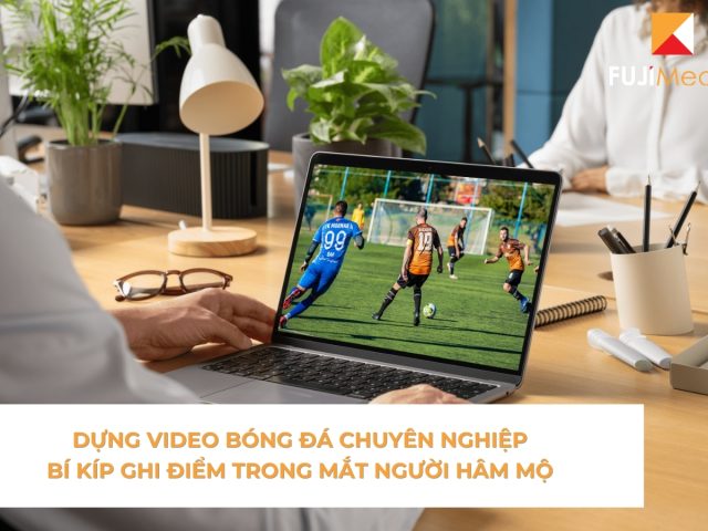 https://marketsite.vn/wp-content/uploads/2025/05/dung-video-bong-da-chuyen-nghiep-bi-kip-ghi-diem-trong-mat-nguoi-ham-mo-1-640x480.jpg