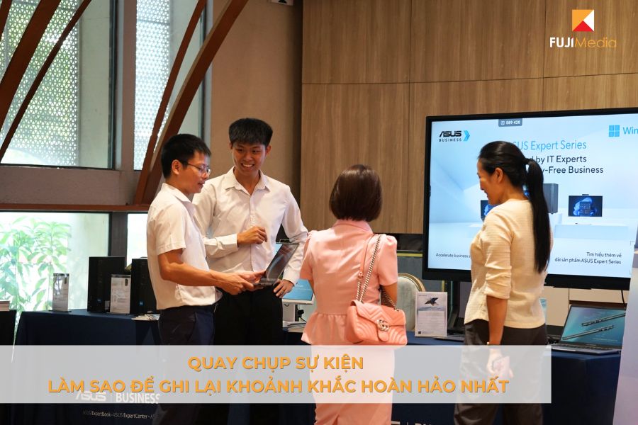 Quay Chụp Sự Kiện - Làm Sao Để Ghi Lại Khoảnh Khắc Hoàn Hảo Nhất