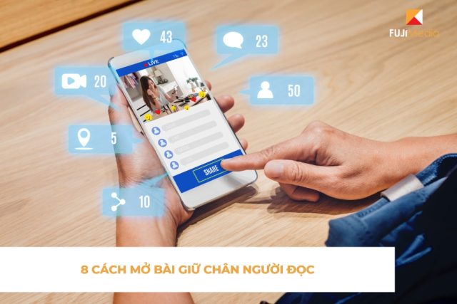 8 Cách Mở Bài Giữ Chân Người Đọc