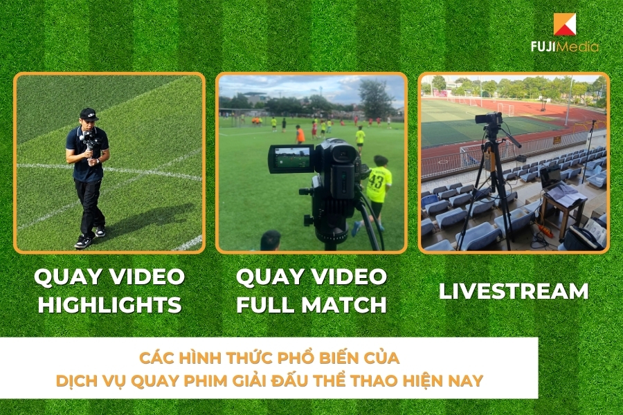 Các Hình Thức Phổ Biến Của Dịch Vụ Quay Phim Giải Đấu Thể Thao Hiện Nay